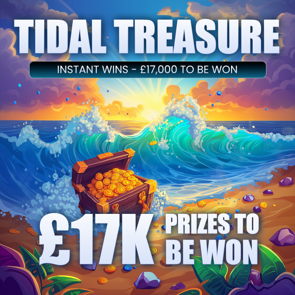 TIDAL TREASURE - Instant Win - £17,000 OF INSTANT PRIZES TO BE WON - £500 End Draw