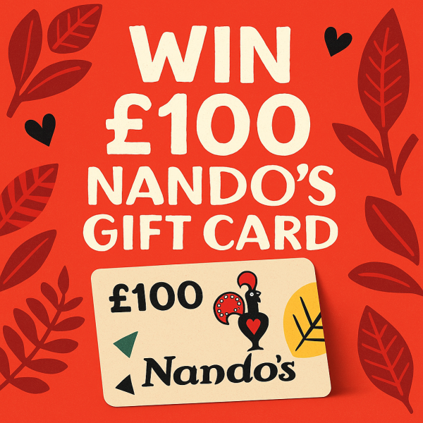 🌶️🔥 Win a £100 Nando’s Gift Card – PERi-PERi Chance for Just 99p! 🔥🌶️