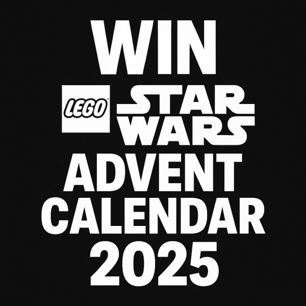 ✨ WIN a LEGO Star Wars Advent Calendar 2025! ✨ - 99p a Ticket! - ONLY 90 Tickets Available!