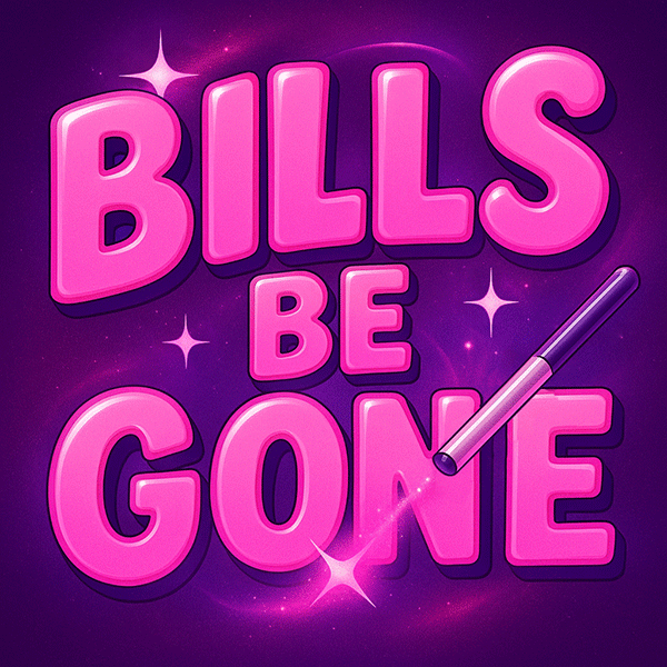 BILLS BE GONE - £10,000 CASH PRIZES TO BE WON!